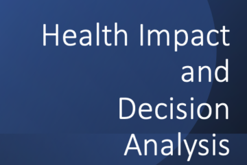 Health Impact and Decision Analysis